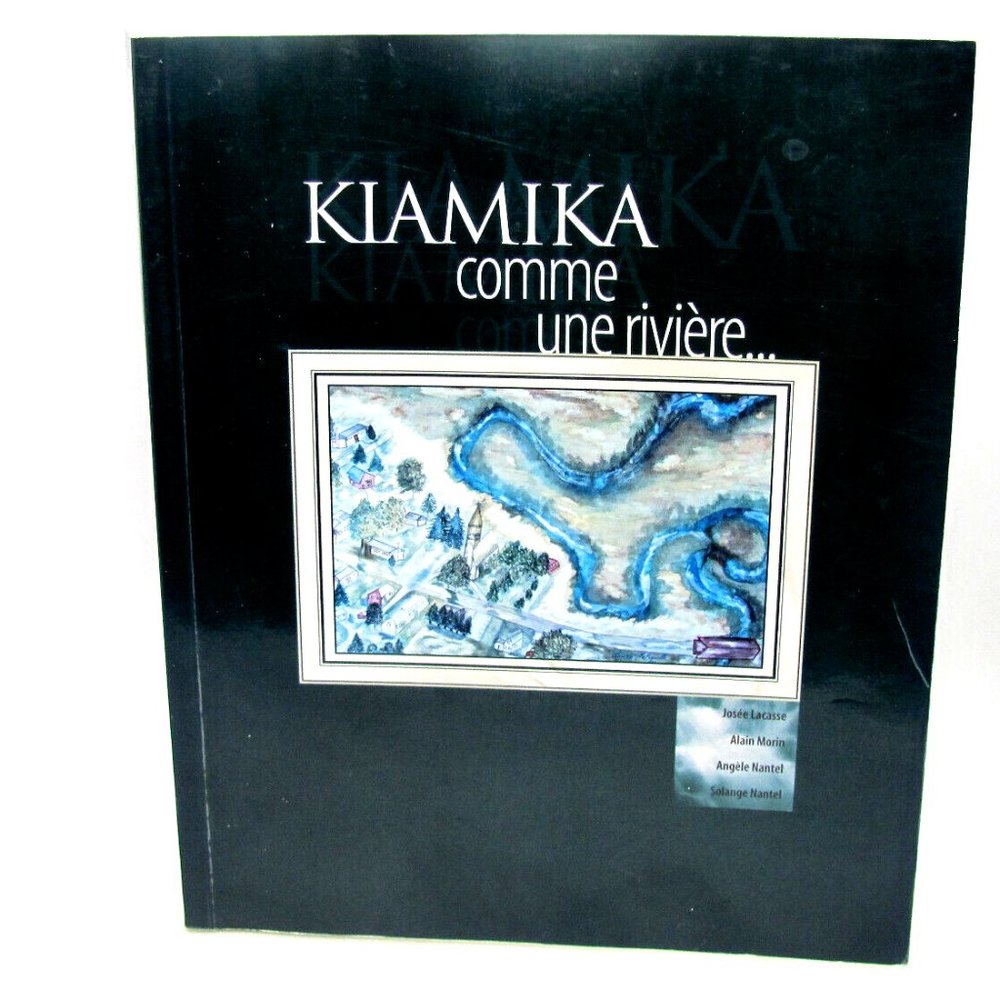 Kiamika - Comme Une Rivière Livre French